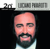 Luciano Pavarotti | 20th Century Masters - The Millennium Collection: Luciano Pavarotti