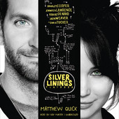 Matthew Quick - The Silver Linings Playbook: A Novel (Unabridged Fiction) artwork
